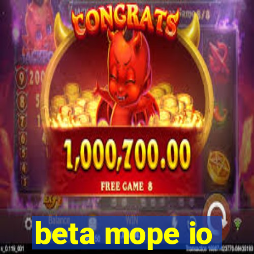beta mope io